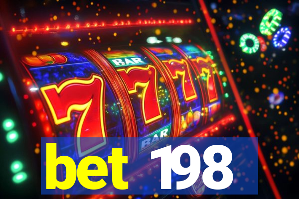 bet 198